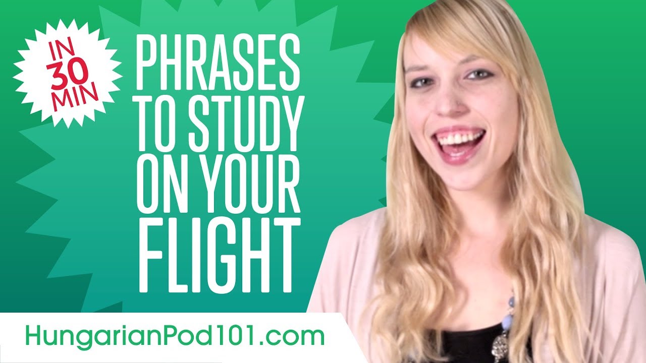 ⁣Phrases to Study on Your Flight to Hungary