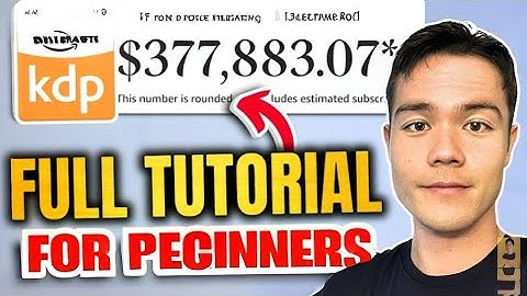 COMPLETE Amazon KDP Tutorial for Beginners 2026 4 Hours