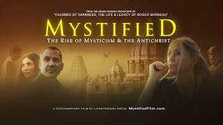 MYSTIFIED: the Rise of Mysticism & the Antichrist - Official Trailer