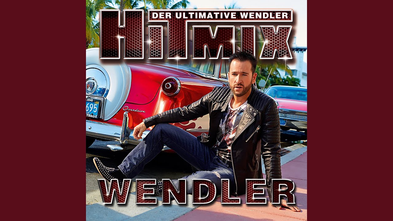 Der ultimative Wendler Hitmix XL