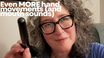 LoFi ASMR | Slow/Fast Hand Movements & Mouth Sounds (Minimal talking)