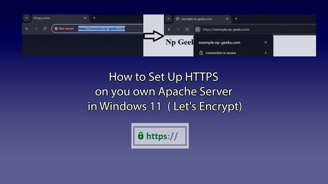 Win11 Httpserver How to Set Up HTTPS on you own Apache Server in Windows 11 ( Let's ...