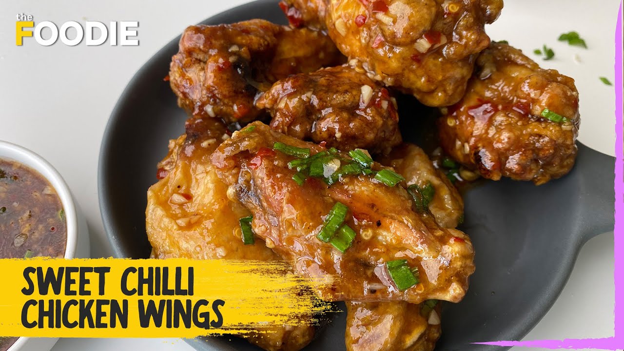 Sweet Chilli Chicken Wings Recipe How to make Chicken Wings Crispy