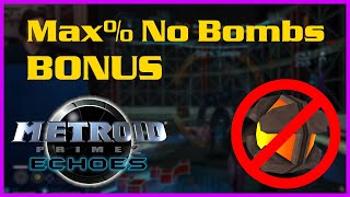 Information BONUS: Completing Metroid Prime 2: Echoes Without Bombs (Echo Visor) Guide