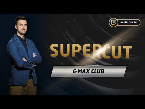 Supercut 6-Max Club (2020-03-17) | André Coimbra
