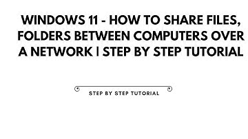 Windows 11 - How to Share Files, Folders Between Computers Over a Network | Step By Step Tutorial