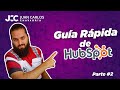 Guía Rápida de HubSpot - Herramientas Esenciales de HubSpot