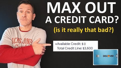 MAX OUT A CREDIT CARD? Is it THAT bad? What happens if you hit your credit limit (but pay it off)?
