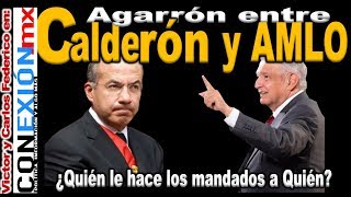 AMLO ME HACE LOS MANDADOS DIJO EL EXPRESIDENTE