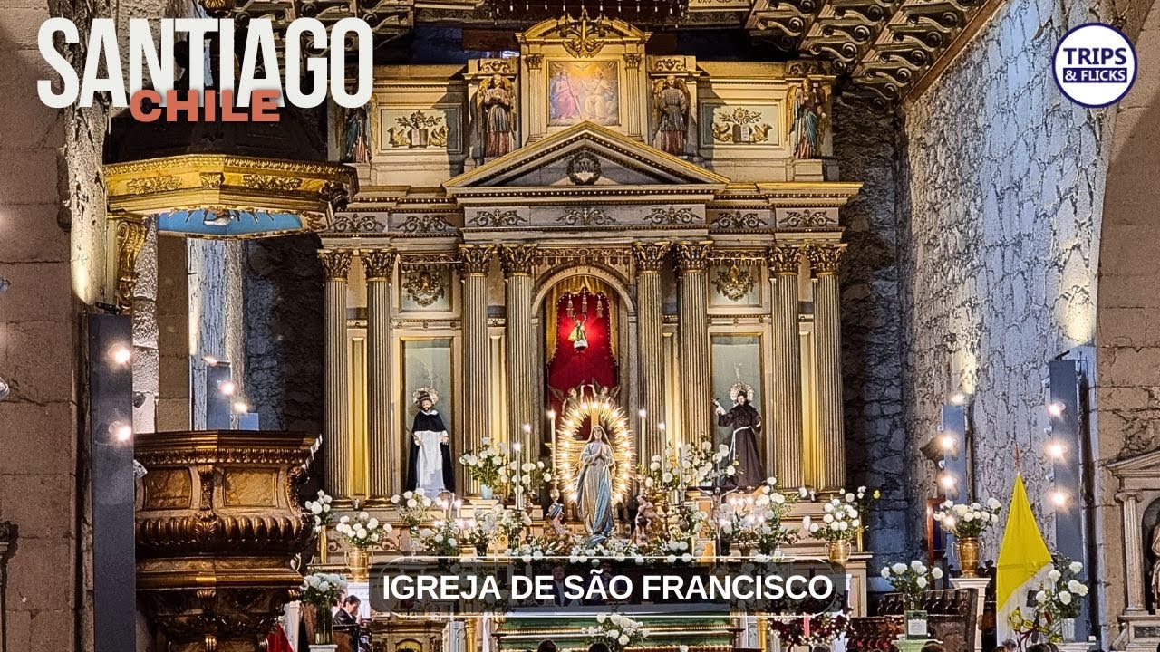 🕍🇨🇱 A Mais Antiga do Chile!  Igreja de São Francisco – Um Patrimônio de Santiago! 😇🙏⛪️
