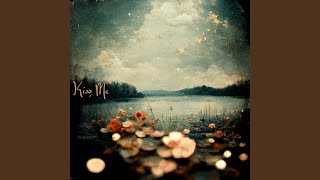 Kiss Me - why mona