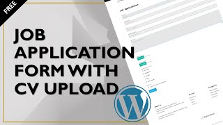 How to Create a Job Application Form in WordPress with File Upload