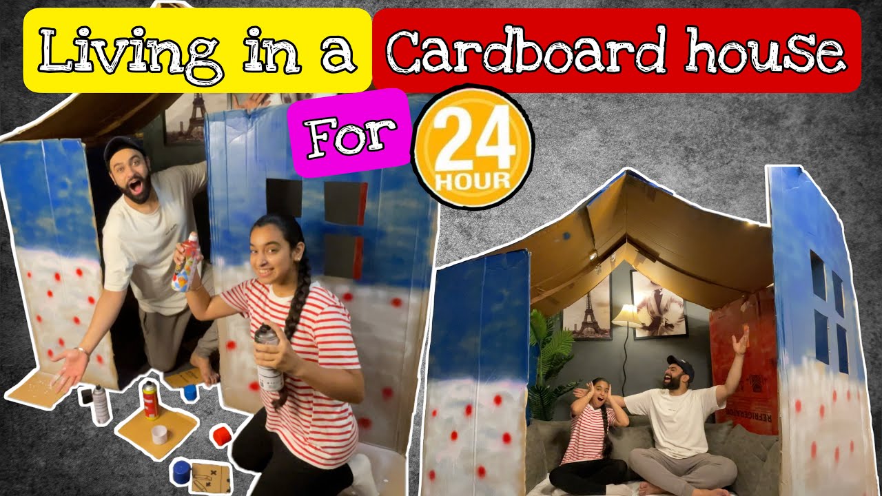 LIVING IN A CARDBOARD HOUSE for 24 HOURS 🏡 | Itsmegagan | gursheen Kaur ...
