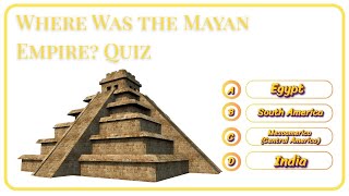 Only History Fans Can Pass This Mayan Civilization Quiz!