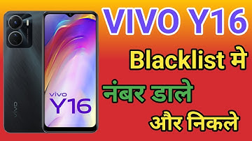VIVO Y16 blacklist setting VIVO Y16 Blacklist Me Kaise Dale blacklist me se Number ko kaise Nikale