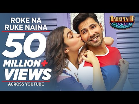 roke-na-ruke-naina-video-song-|-arijit-singh-|-varun,-alia-|-amaal-mallik"badrinath-ki-dulhania"