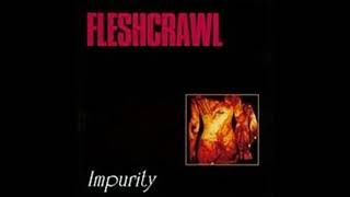 FLESHCRAWL &quot;Stiffen Souls&quot; (GER).