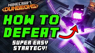 How to EASILY DEFEAT the ArchIllager / HEART OF ENDER in Minecraft Dungeons!