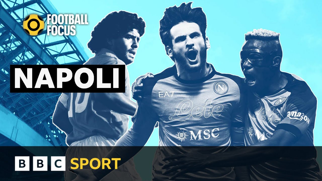 The skies will fall - Naples ready for Napolis first Serie A title in generation Football Focus