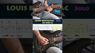 Louis Bertignac - Ces idées là - Guitar solo cover #4