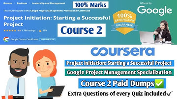 Project Initiation | Google Project Management Specialization | Coursera | Course 2 Quiz Answers