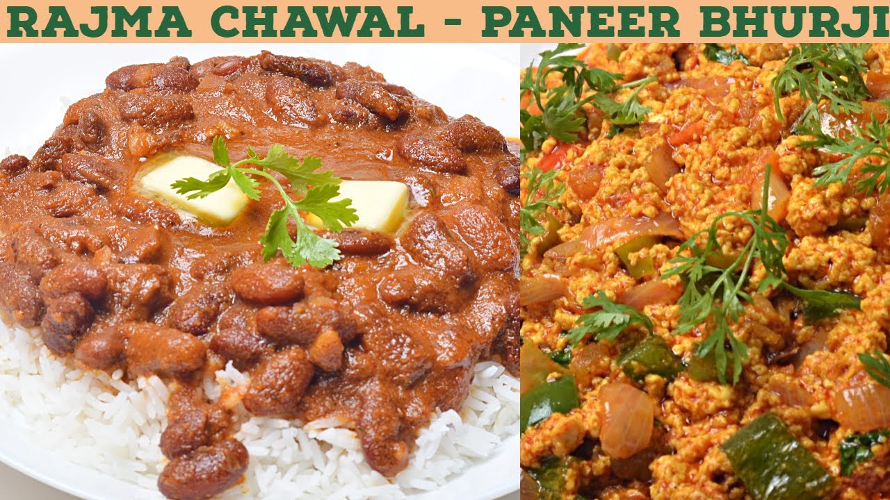 Paneer Bhurji And Rajma Chawal by Vahchef - Spicy Paneer Burji Recipe and Rajma Masala Recipe | Vahchef - VahRehVah
