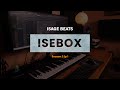 Ise Box S2 Ep1 - Live Stream Cookup w Isage Beats