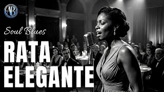 Rata Elegante 🥀 | Spanish Soul Blues de Despecho | Amyra Blue