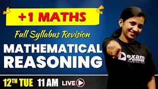 Plus one Complete Revision | Maths | Mathematical Reasoning | Exam Winner