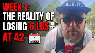 Week 1: The Reality of Losing 6 Lbs in 4 Weeks at 42