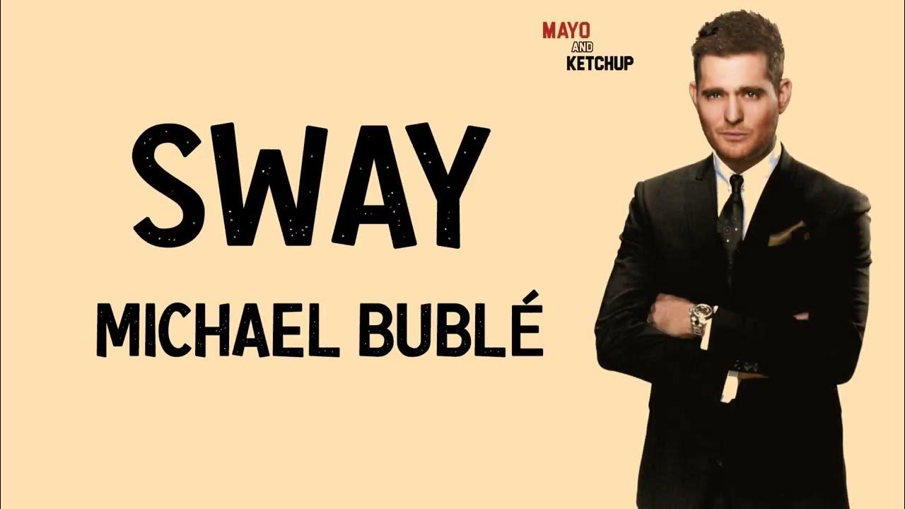 Michael Bublé Sway (Lyrics) YouTube