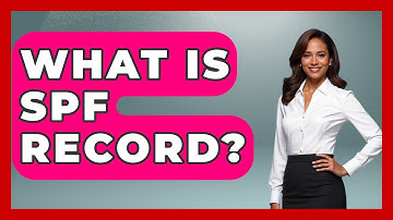 What Is SPF Record? - TheEmailToolbox.com