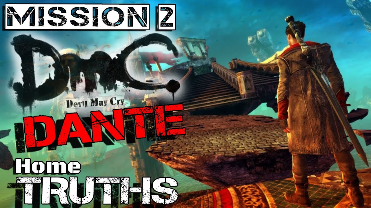 DmC: Devil May Cry Dante Gameplay | Mission 2 - Home Truths