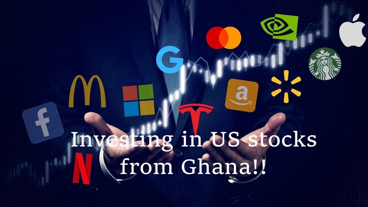 Investing in US stocks from Ghana!! YouTube