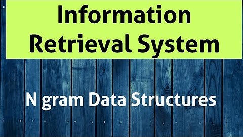 N gram Data structures
