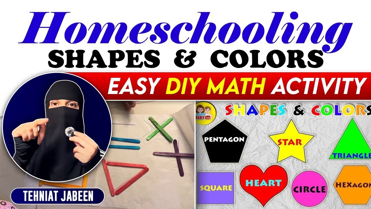 Easy DIY Math Activity | Homeschooling Shapes & Colors | Building a sunnah Home 