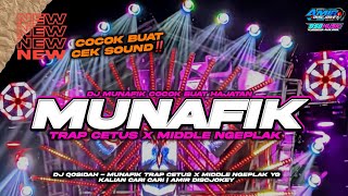 Download lagu DJ QOSIDAH - MUNAFIK TRAP CETUS X MIDDLE NGEPLAK YG KALIAN CARI CARI | AMIR DISCJOKEY