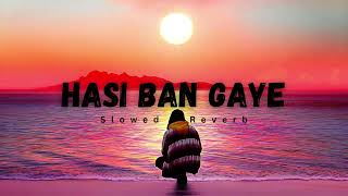 Hasi Ban Gaye [Slowed + Reverb] |  Emraan Hashmi | Beat Street Thumb