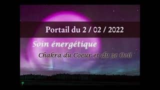 Portail du 2/02/2022 - Pensées créatrices - Soin de guérison - YouTube
