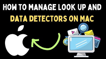How to Manage Look Up and Data Detectors on Mac