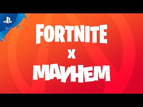 Fortnite | Fortnite X Mayhem – Announce Trailer | PS4