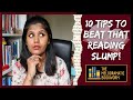 How to Get Out of a Reading Slump | Top 10 Tips to Beat a Reading Slump