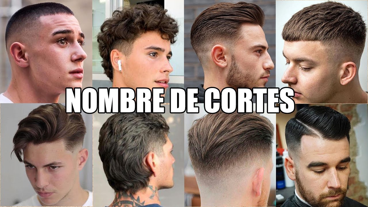 NOMBRE de CORTES de PELO y PEINADO para HOMBRE | CORTES de CABELLO a la  MODA 2022 - YouTube