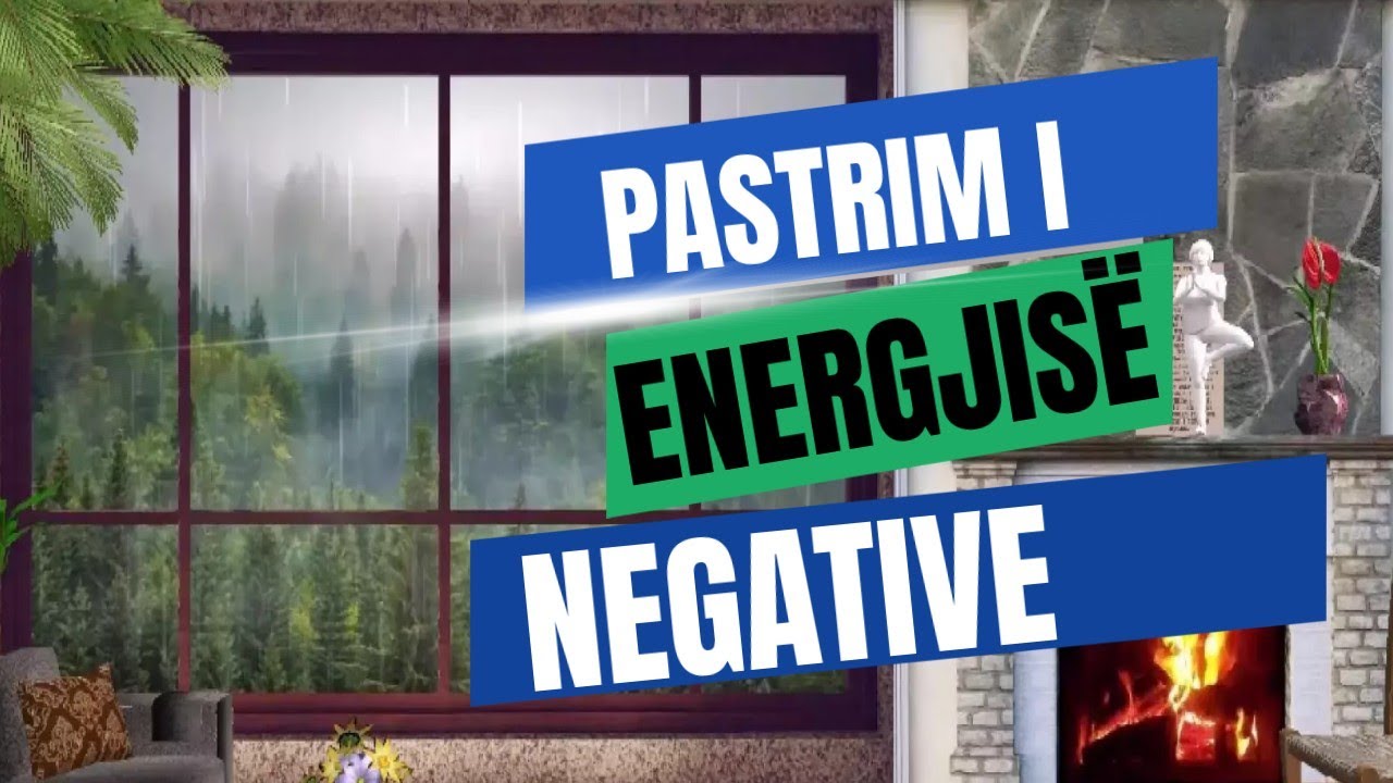 417 Hz PASTRONI TË GJITHË ENERGJINË NEGATIVE TË MBLEDHUR nga e kaluara NË SHTËPI DHE NË JU