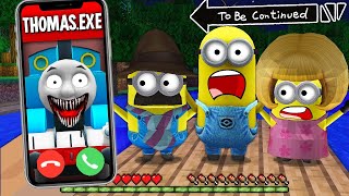 What if You Call to THOMAS.EXE MINION FAMILY at 3:00 AM in MINECRAFT! Minions vs Sonic Sirenhead