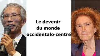 Grand débat : « Le devenir du monde occidentalo-centré »