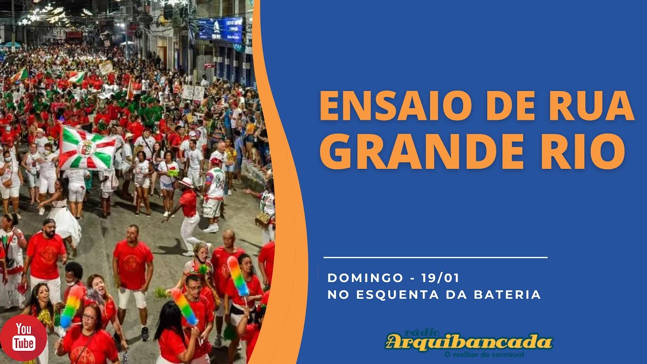 Ensaio de Rua da Grande Rio - 19/01/25