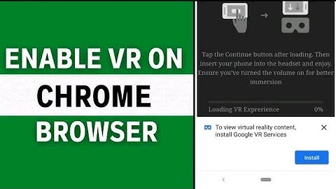 how to enable virtual reality in chrome browser | how to turn on virtual reality in chrome #turnvron