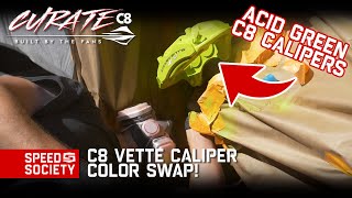Acid Green 2020 C8 Corvette? You Chose The Calipers, See How We Did It
