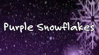 Purple Snowflakes chords